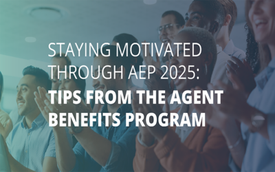 Staying Motivated Through AEP 2025: Tips from the Agent Benefits Program