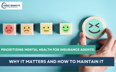 Prioritizing Mental Health for Insurance Agents: Why It Matters and How to Maintain It