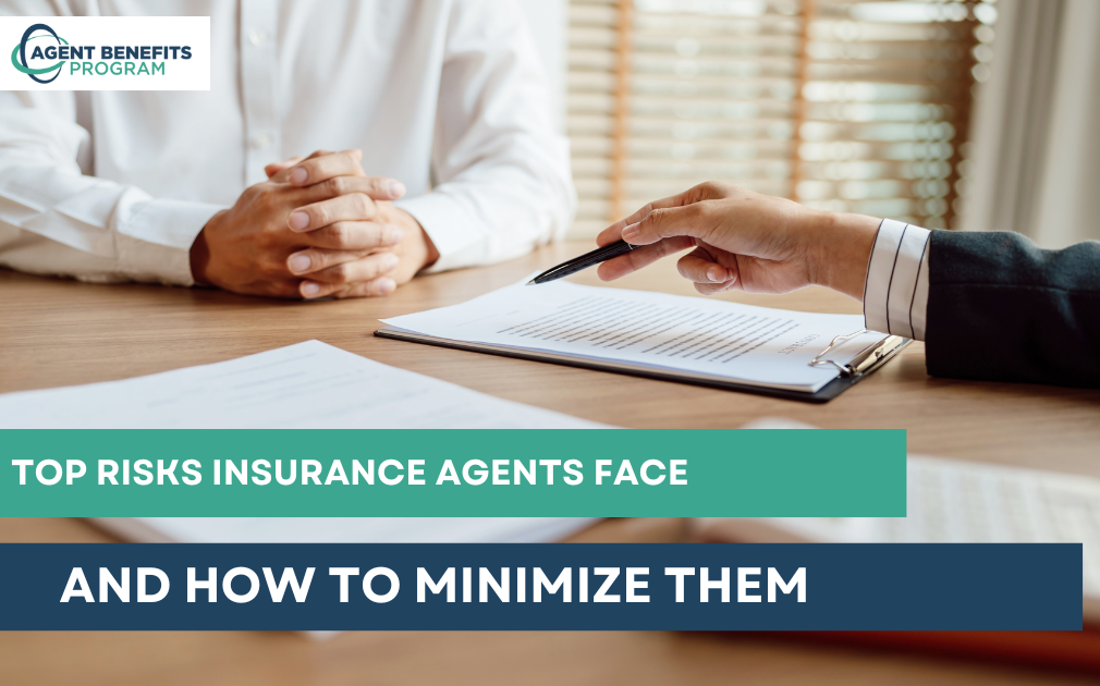 Top Risks Insurance Agents Face (and How to Mitigate Them)