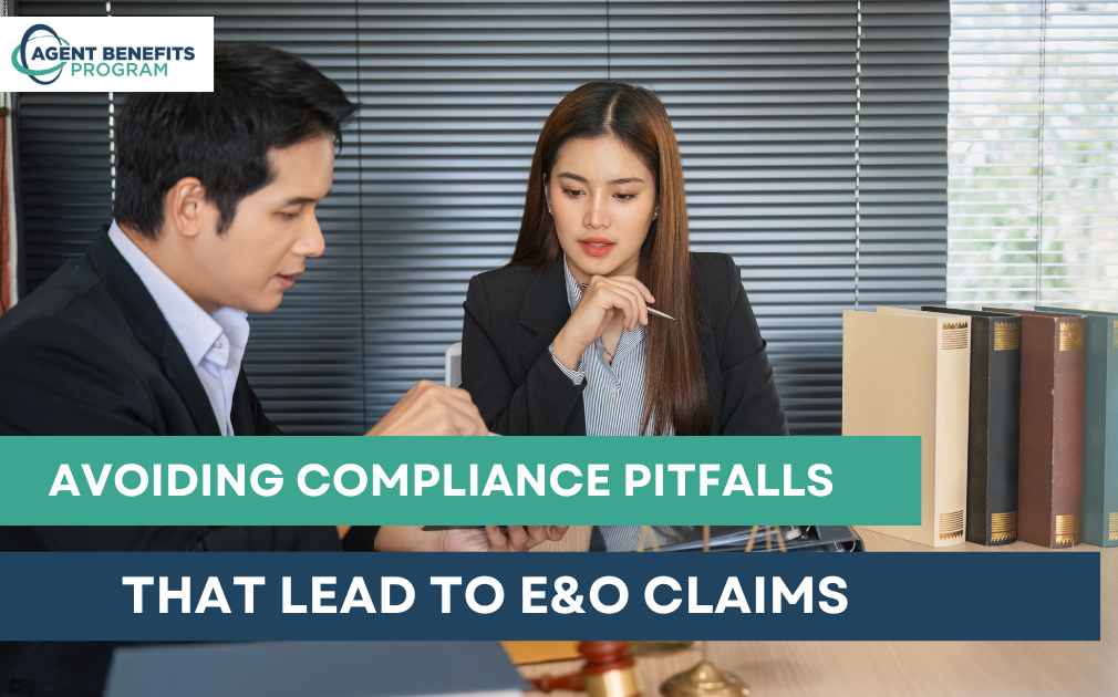 Avoiding Compliance Pitfalls That Lead to E&O Claims